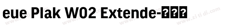 eue Plak W02 Extende字体转换